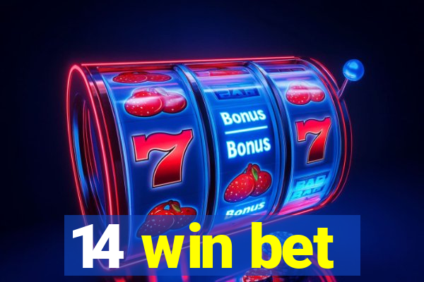 14 win bet